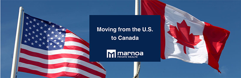 Moving to Canada from the U.S.: A Focus on Retirement Accounts and Tax