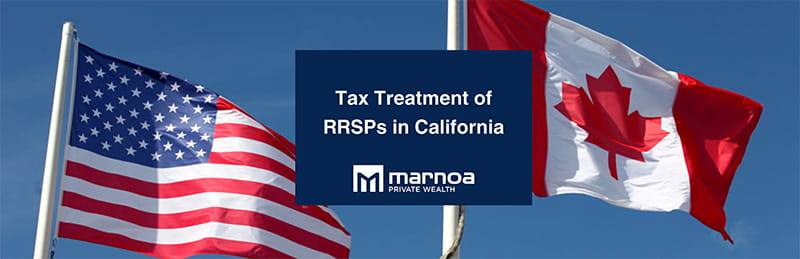 Tax Treatment of RRSP Plans in California